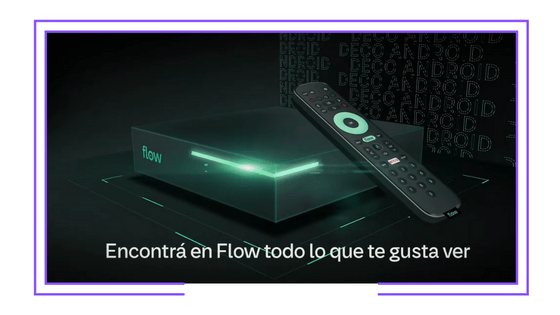 Argentina: Flow comienza a venderle su decodificador a sus abonados