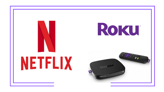 Global: Netflix in negotiations to acquire Roku