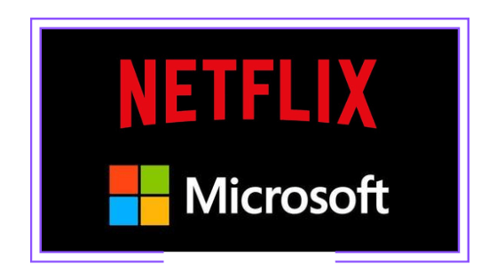 Global: Netflix to partner with Microsoft to launch new lower-priced ad-supported plan