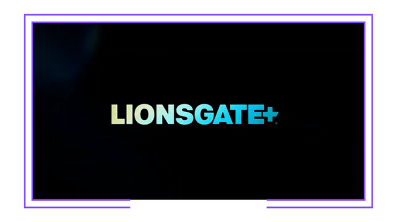 Global: Starz to rebrand Starzplay as Lionsgate+