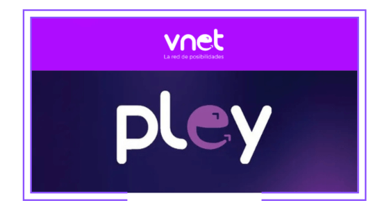 Venezuela: Vnet relanza su servicio de TV Paga vía streaming bajo la marca Pley