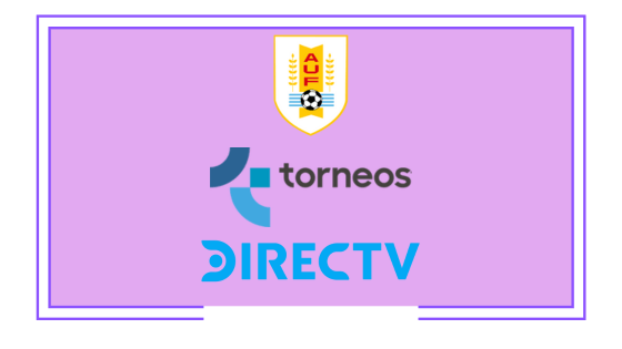 Uruguay: DirecTV y Torneos ganaron la licitación de las transmisiones de la liga uruguaya de fútbol en TV Paga